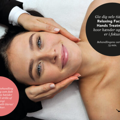 Relaxing Facial & Hands Treatment